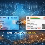 PAN–Aadhaar Linking अब अनिवार्य! जानिए नया नियम और 2026 अपडेट